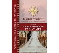 Book 4: Challenges in Family Life: II (Counseling)