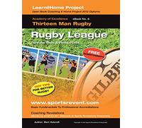 Book 6: Learn @ Home Coaching Rugby League Project: Academy of Excellence for Coaching Rugby League Personal Skills and Fitness Drills (Learn @ Home Project, 6)