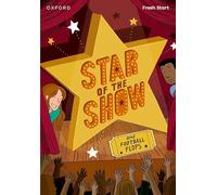 Book 6: Star of the Show & Football Flops (Read Write Inc. Fresh Start: Reading Practice)