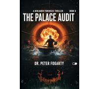 Book 6 - The Palace Audit (A Benjamin Forensic Thriller)