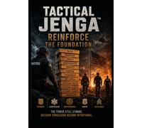 BOOK 9 Tactical Jenga™: Reinforce the Foundation (Tactical Jenga™ Series)