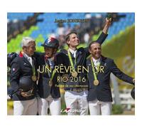 Book A Dream of Gold Rio 2016 Lavauzelle