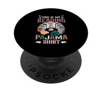Book And Pajama This Is My Reading Pajama Bedtime Reading PopSockets Adhesive PopGrip
