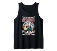 Book and Pajama This is My Reading Pajama Bedtime Reading Tank Top