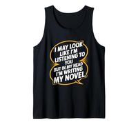 Book Author Writer, But in My Head I'm Writing My Novel Tank Top