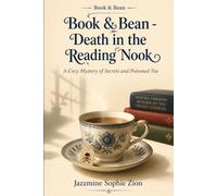 Book & Bean - Death in the Reading Nook: A Cozy Mystery of Secrets and Poisoned Tea