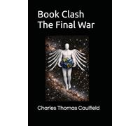 Book Clash: The Final War (Two Aliens)