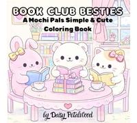 Book Club Besties: A Mochi Pals Simple & Cute Coloring Book