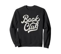 Book Club Distressed Script Design for Readers Sweatshirt