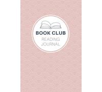 Book Club Reading Journal: Pink Notebook | 6 x 9 (Book Club - Reading Journals)