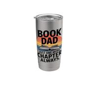 Book Dad Just One More Chapter Always Reader Stainless Steel Insulated Tumbler