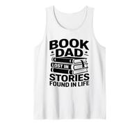 Book Dad Lost in Stories Found in Life Reader Tank Top