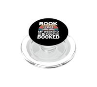 Book Dad My Weekend Is Fully Booked Fathers Reading Humor PopSockets PopGrip for MagSafe
