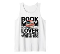 Book Dog Lover Turning Pages with My Dog Tank Top