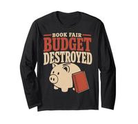 Book Fair Financially Victimized Librarian Gift Long Sleeve T-Shirt