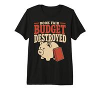 Book Fair Financially Victimized Librarian Gift Premium T-Shirt