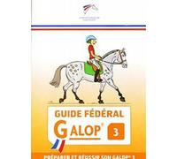 Book FFE Guide Fédéral Galop® 3