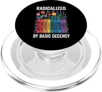 Book Flower Radicalized By Basic Decency Feminist Leftist PopSockets PopGrip for MagSafe