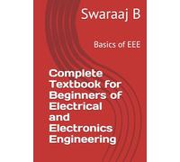 Book for Beginners of Electrical and Electronics Engineering: Basics of EEE