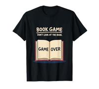 Book Game Don't Look at The Book Funny Reading Lover T-Shirt
