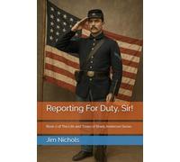 Book II: Reporting For Duty, Sir! (THE LIFE AND TIMES OF BRADY ANDERSON)