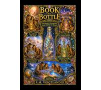 BOOK IN A BOTTLE 10 Dreams Beyond the Stars: Five Magical Adventures from Around the World