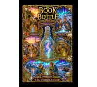 BOOK IN A BOTTLE 6 Northern Lights & Faraway Skies: Five Magical Adventures from Around the World