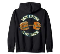 Book Lifting Is My Cardio Gym Reading Is My Favorite Sport Zip Hoodie