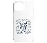 Book Lover Beach Babes Bookish Club Case for iPhone 16 Pro Max