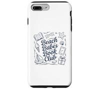 Book Lover Beach Babes Bookish Club Case for iPhone 7 Plus/8 Plus