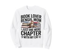 Book Lover Bengal Mom Just One More Chapter Cat Sweatshirt