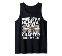 Book Lover Bengal Mom Just One More Chapter Cat Tank Top
