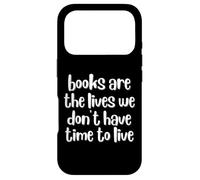 Book Lover Books Are the Lives that We Don't Have Time Live Case for iPhone 17 Pro