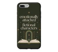 Book Lover Fiction Reader Emotionally Attached Humor Case for iPhone 7 Plus/8 Plus