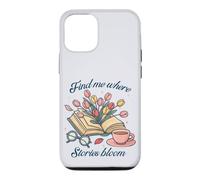 Book lover Find Me Where Stories Bloom Bookish Graphic Case for iPhone 12/12 Pro