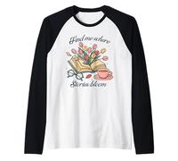 Book Lover Find Me Where Stories Bloom Bookish Graphic Raglan Baseball Tee