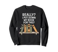 Book Lover Funny Quote Librarian Reading for Women Sweatshirt