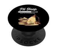 Book Lover I'll Sleep When Cliffhangers End Book Reading PopSockets Adhesive PopGrip
