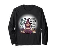 Book Lover Just a Witch Who Loves Books Tee Long Sleeve T-Shirt