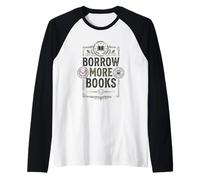 Book Lover Library Bookworm Librarian Reading Quote Raglan Baseball Tee