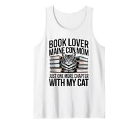Book Lover Maine Coon Mom Just One More Chapter with My Cat Tank Top