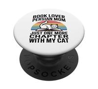 Book Lover Persian Mom Just One More Chapter With My Cat PopSockets Adhesive PopGrip