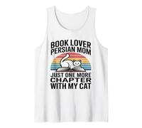 Book Lover Persian Mom Just One More Chapter with My Cat Tank Top