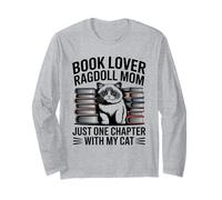 Book Lover Ragdoll Mom Just One More Chapter with My Cat Long Sleeve T-Shirt