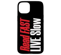Book Lover Read Fast Live Slow Reading Case for iPhone 15 Plus