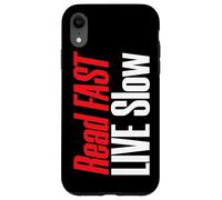 Book Lover Read Fast Live Slow Reading Case for iPhone XR
