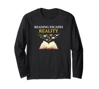 Book Lover Reading Escapes Reality Library Long Sleeve T-Shirt