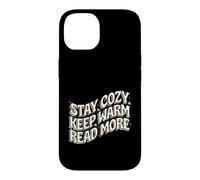 Book Lover Stay Cozy Keep Warm Read More Retro Case for iPhone 14