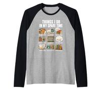 Book Lover Things I Do in My Spare Time Funny Bookish Design Raglan Baseball Tee
