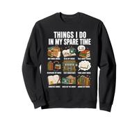 Book Lover Things I Do in My Spare Time Funny Bookish Design Sweatshirt